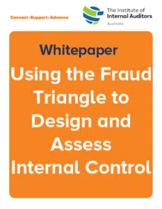 IIA-Australia白皮书——利用舞弊三角设计和评估内部控制
